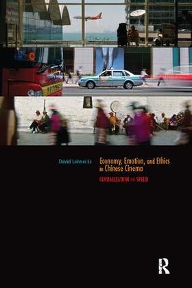 Li |  Economy, Emotion, and Ethics in Chinese Cinema | Buch |  Sack Fachmedien