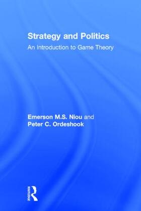 Niou / Ordeshook |  Strategy and Politics | Buch |  Sack Fachmedien