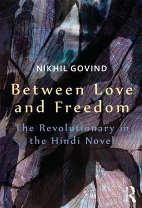 Govind |  Between Love and Freedom | Buch |  Sack Fachmedien