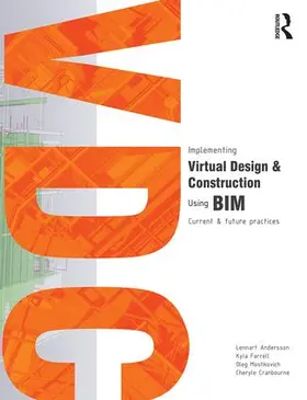 Andersson / Farrell / Moshkovich |  Implementing Virtual Design and Construction Using Bim | Buch |  Sack Fachmedien