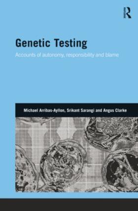 Arribas-Ayllon / Sarangi / Clarke |  Genetic Testing | Buch |  Sack Fachmedien