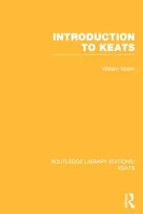 Walsh |  Introduction to Keats | Buch |  Sack Fachmedien