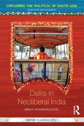 Still |  Dalits in Neoliberal India | Buch |  Sack Fachmedien