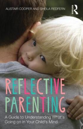 Cooper / Redfern |  Reflective Parenting | Buch |  Sack Fachmedien