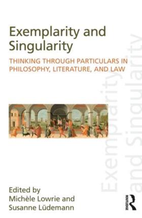 Lowrie / Lüdemann |  Exemplarity and Singularity | Buch |  Sack Fachmedien
