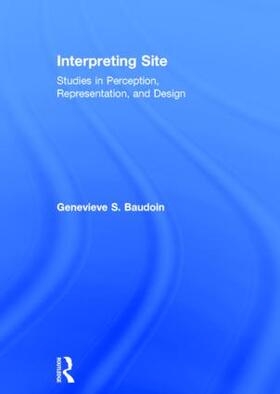 Baudoin |  Interpreting Site | Buch |  Sack Fachmedien