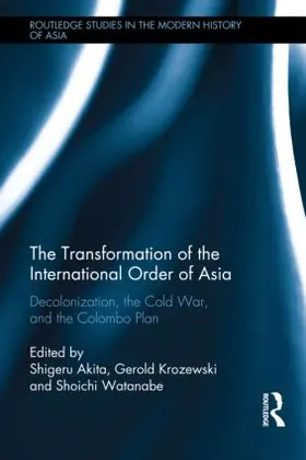 Akita / Krozewski / Watanabe |  The Transformation of the International Order of Asia | Buch |  Sack Fachmedien