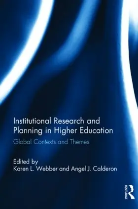 Calderon / Webber |  Institutional Research and Planning in Higher Education | Buch |  Sack Fachmedien