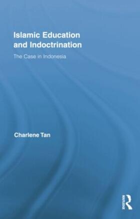 Tan |  Islamic Education and Indoctrination | Buch |  Sack Fachmedien