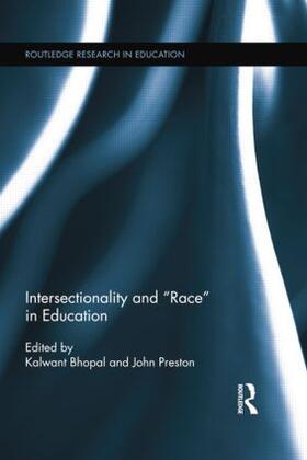 Bhopal / Preston |  Intersectionality and Race in Education | Buch |  Sack Fachmedien