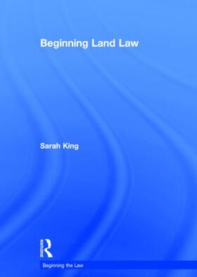 King |  Beginning Land Law | Buch |  Sack Fachmedien