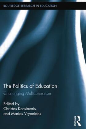 Kassimeris / Vryonides |  The Politics of Education | Buch |  Sack Fachmedien