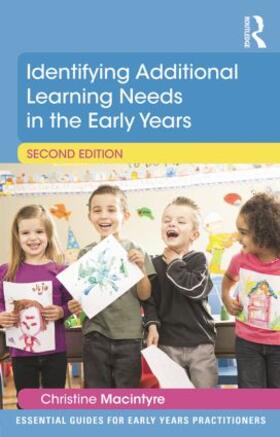 Macintyre |  Identifying Additional Learning Needs in the Early Years | Buch |  Sack Fachmedien