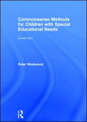 Westwood |  Commonsense Methods for Children with Special Educational Needs | Buch |  Sack Fachmedien