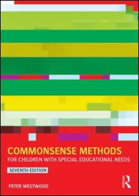 Westwood |  Commonsense Methods for Children with Special Educational Needs | Buch |  Sack Fachmedien