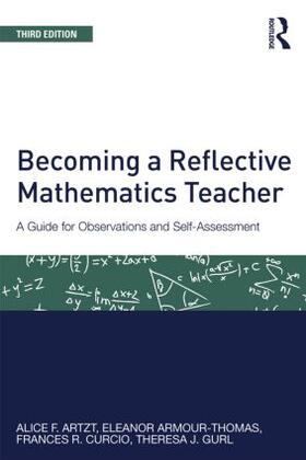 Artzt / Armour-Thomas / Curcio |  Becoming a Reflective Mathematics Teacher | Buch |  Sack Fachmedien