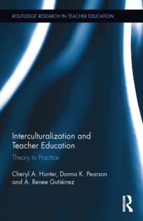 Hunter / Pearson |  Interculturalization and Teacher Education | Buch |  Sack Fachmedien