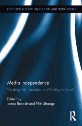 Bennett / Strange |  Media Independence | Buch |  Sack Fachmedien