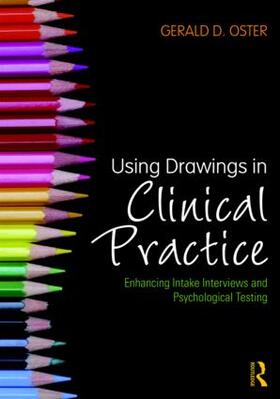 Oster |  Using Drawings in Clinical Practice | Buch |  Sack Fachmedien