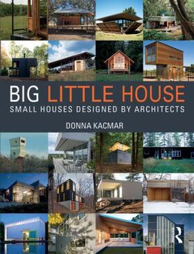 Kacmar |  Big Little House | Buch |  Sack Fachmedien