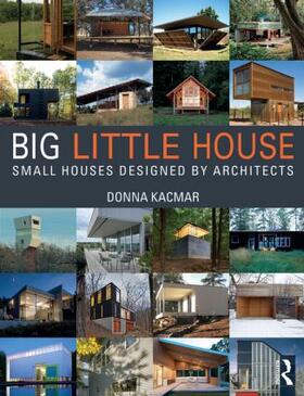 Kacmar |  BIG little house | Buch |  Sack Fachmedien