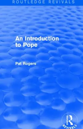 Rogers |  An Introduction to Pope (Routledge Revivals) | Buch |  Sack Fachmedien