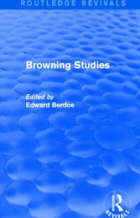 Berdoe |  Browning Studies (Routledge Revivals) | Buch |  Sack Fachmedien