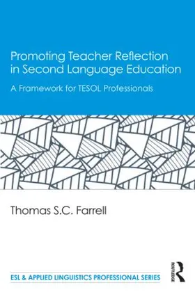 Farrell |  Promoting Teacher Reflection in Second Language Education | Buch |  Sack Fachmedien