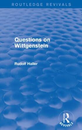 Haller |  Questions on Wittgenstein (Routledge Revivals) | Buch |  Sack Fachmedien