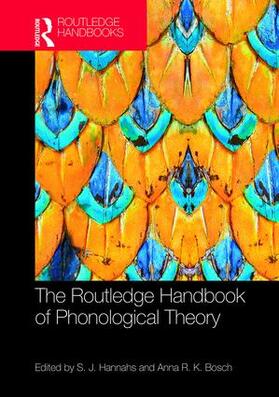 Hannahs / Bosch |  The Routledge Handbook of Phonological Theory | Buch |  Sack Fachmedien