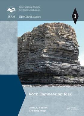 Hudson / Feng |  Rock Engineering Risk | Buch |  Sack Fachmedien