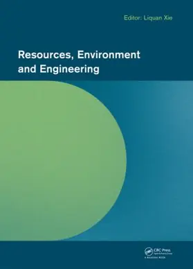 Xie |  Resources, Environment and Engineering | Buch |  Sack Fachmedien