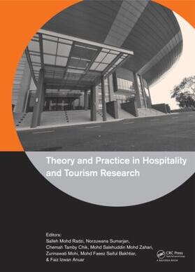 Radzi / Bakhtiar / Mohi |  Theory and Practice in Hospitality and Tourism Research | Buch |  Sack Fachmedien