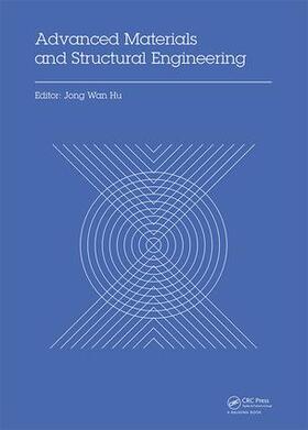 Hu |  Advanced Materials and Structural Engineering | Buch |  Sack Fachmedien