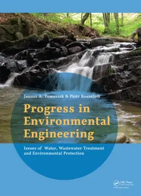 Tomaszek / Koszelnik |  Progress in Environmental Engineering | Buch |  Sack Fachmedien