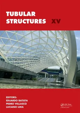 Batista / Vellasco / Ornelas de Lima |  Tubular Structures XV | Buch |  Sack Fachmedien