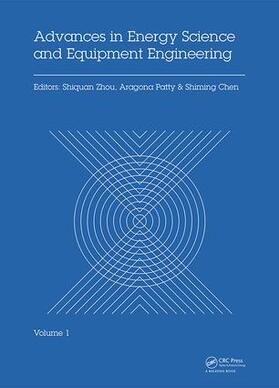 Zhou / Patty / Chen |  Advances in Energy Science and Equipment Engineering | Buch |  Sack Fachmedien