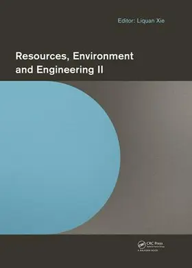 Xie |  Resources, Environment and Engineering II | Buch |  Sack Fachmedien