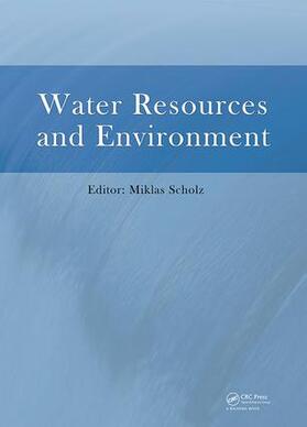 Scholz |  Water Resources and Environment | Buch |  Sack Fachmedien