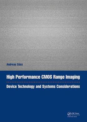 Süss |  High Performance CMOS Range Imaging | Buch |  Sack Fachmedien