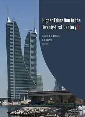 Y. Al-Hawaj / Twizell |  Higher Education in the Twenty-First Century II | Buch |  Sack Fachmedien