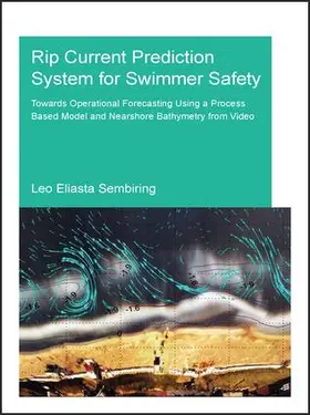 Sembiring |  Rip Current Prediction System for Swimmer Safety | Buch |  Sack Fachmedien