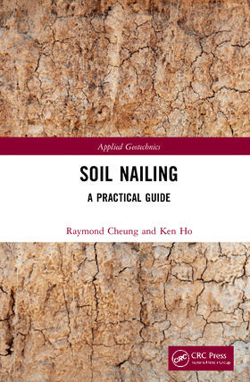 Cheung / Ho |  Soil Nailing | Buch |  Sack Fachmedien