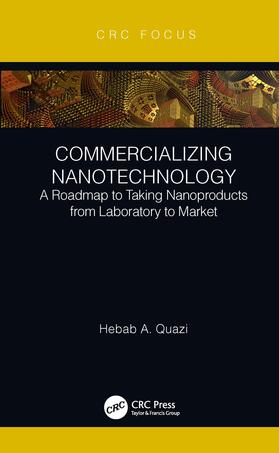 Quazi |  Commercializing Nanotechnology | Buch |  Sack Fachmedien
