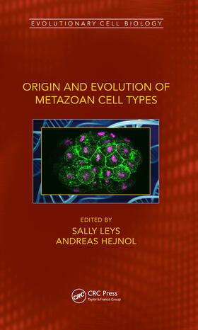 Leys / Hejnol |  Origin and Evolution of Metazoan Cell Types | Buch |  Sack Fachmedien