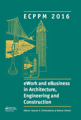 Christodoulou / Scherer |  eWork and eBusiness in Architecture, Engineering and Construction | Buch |  Sack Fachmedien