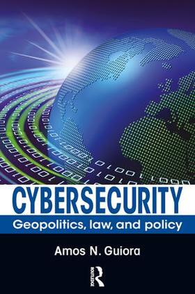 Guiora |  Cybersecurity | Buch |  Sack Fachmedien
