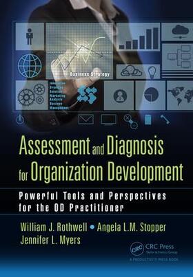Rothwell / Stopper / Myers |  Assessment and Diagnosis for Organization Development | Buch |  Sack Fachmedien
