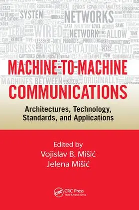 Misic |  Machine-to-Machine Communications | Buch |  Sack Fachmedien