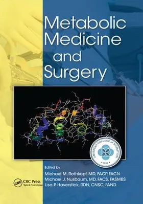 Rothkopf / Nusbaum / Haverstick, RDN, CNSC |  Metabolic Medicine and Surgery | Buch |  Sack Fachmedien